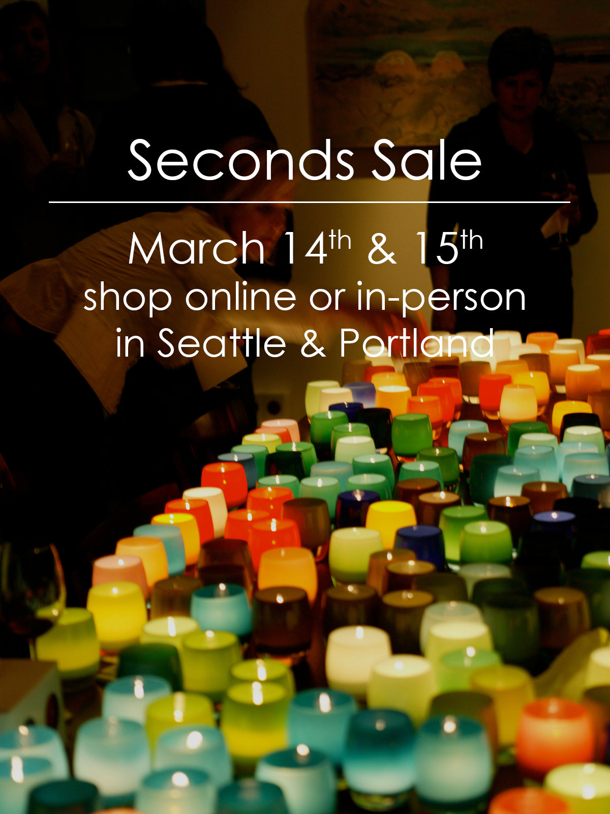 Colorful candles on a table with text about a Seconds Sale event in Seattle and Portland.